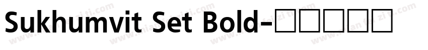 Sukhumvit Set Bold字体转换